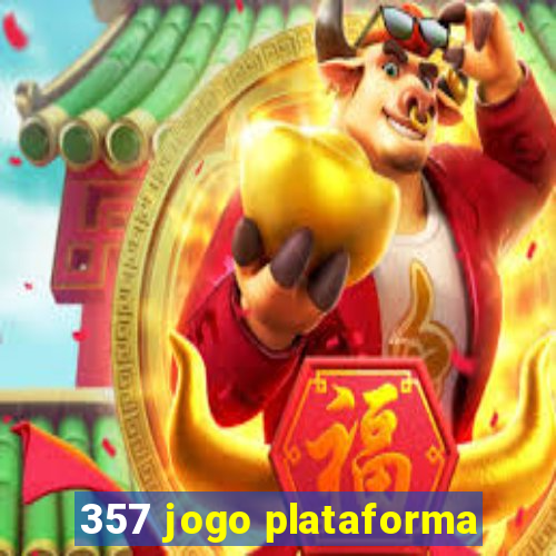 357 jogo plataforma